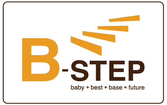 B-STEP（baby + best + base = future）